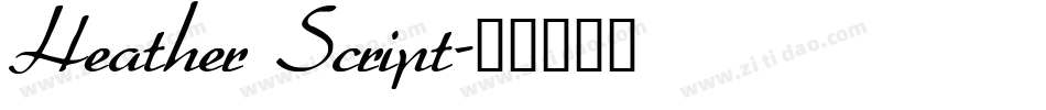 Heather Script字体转换